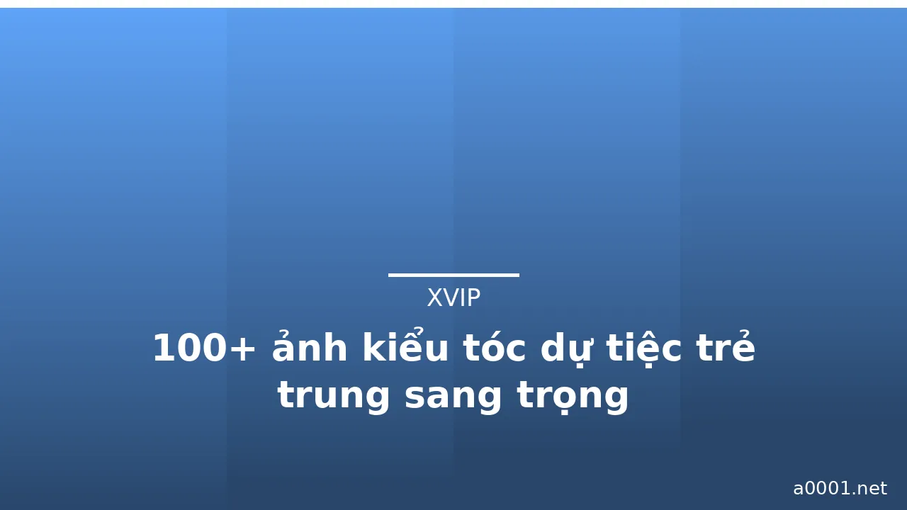 100+ ảnh kiểu tóc dự tiệc trẻ trung sang trọng · ảnh 2