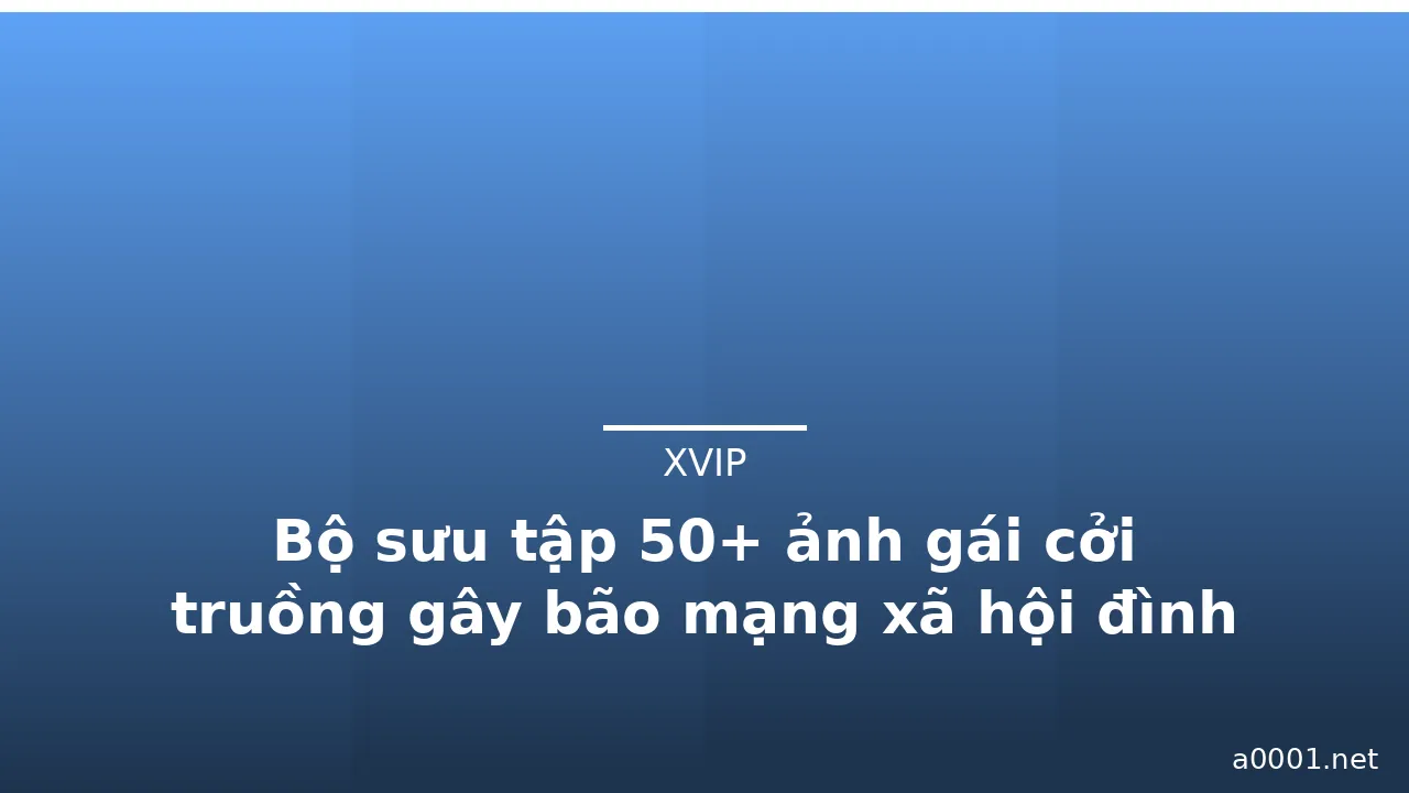 Bộ sưu tập 50+ ảnh gái cởi truồng gây bão mạng xã hội đình đám · ảnh 2