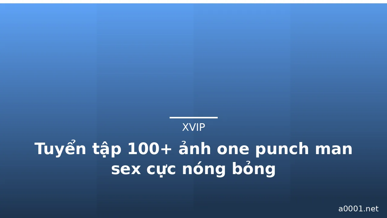 Tuyển tập 100+ ảnh one punch man sex cực nóng bỏng · ảnh 3