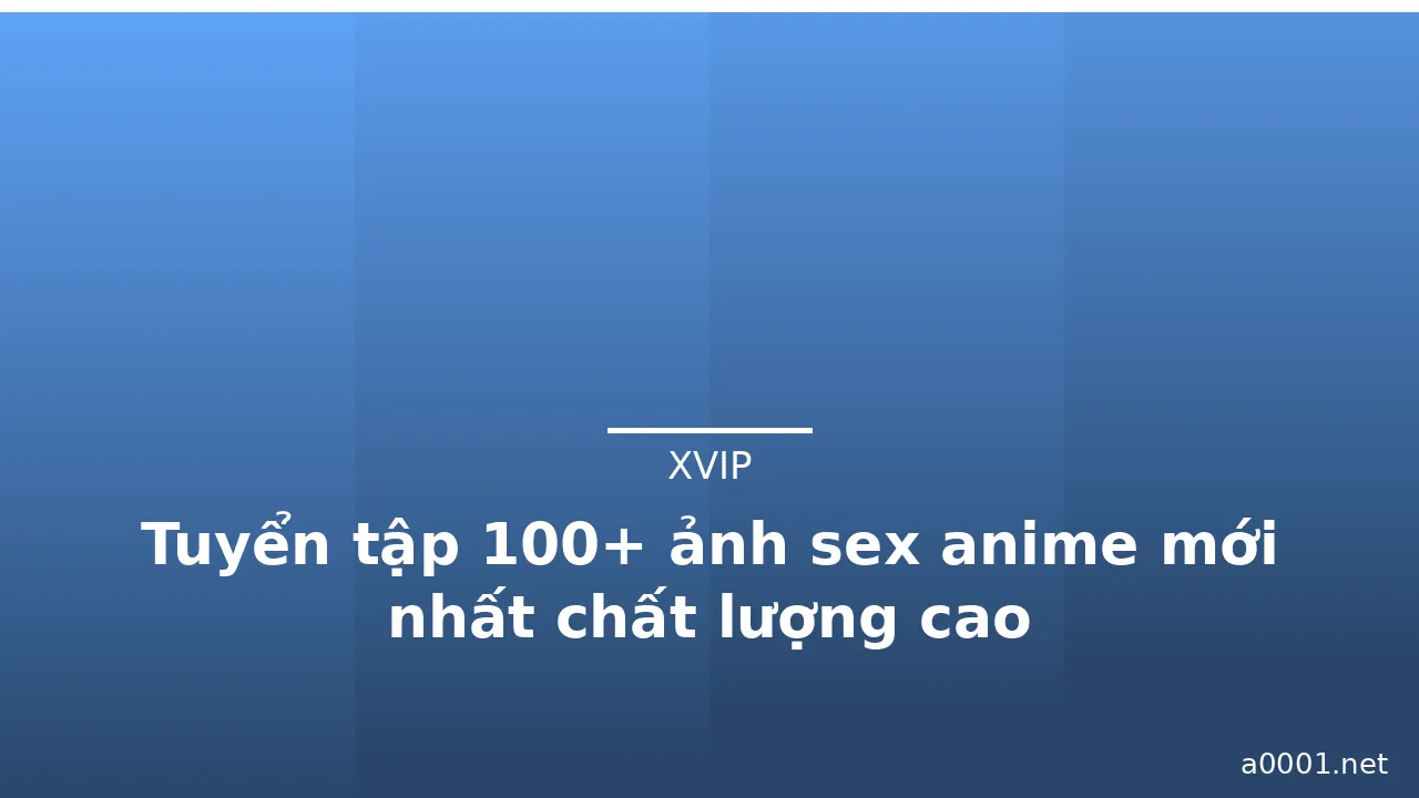 Tuyển tập 100+ ảnh sex anime mới nhất chất lượng cao · ảnh 3